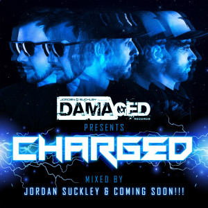 Jordan-Suckley-_-Coming-Soon!!!---Damaged-presents-Charged